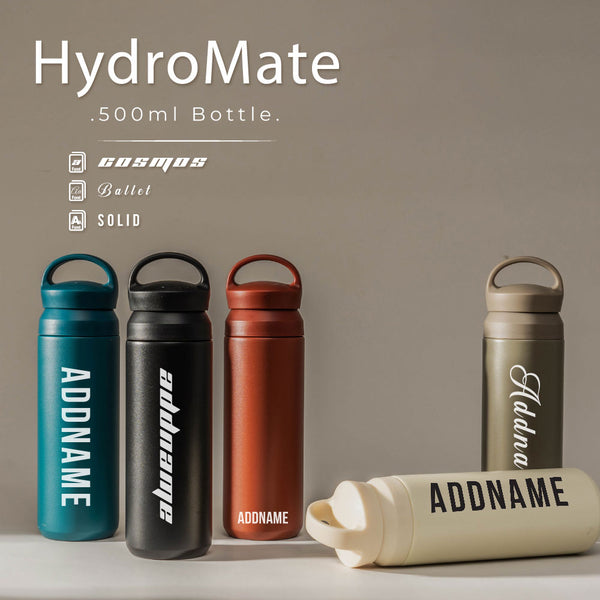 HydroMate 500ml Bottle [FREE Custom Add Name]