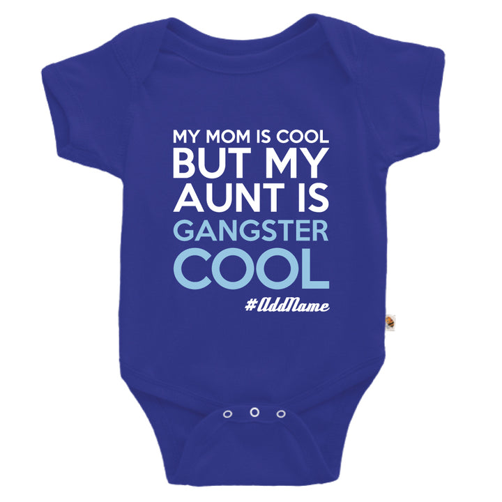 Teezbee.com - Gangster Cool Aunt - Romper (Blue)