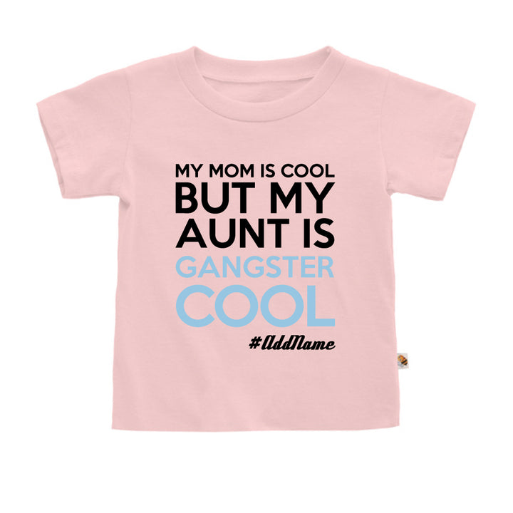 Teezbee.com - Gangster Cool Aunt - Kids-T (Pink)
