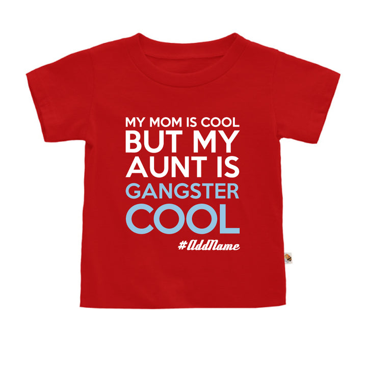 Teezbee.com - Gangster Cool Aunt - Kids-T (Red)