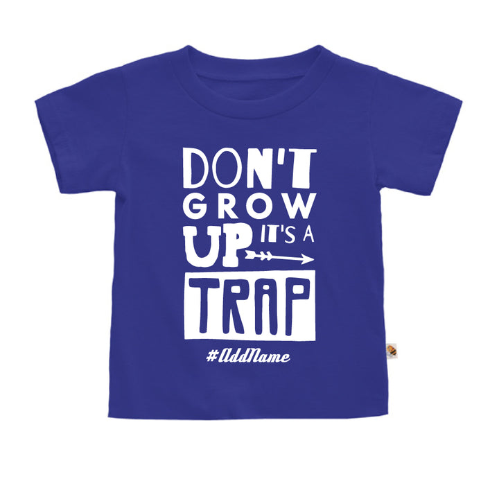 Teezbee.com - Dont Grow Up - Kids-T (Blue)