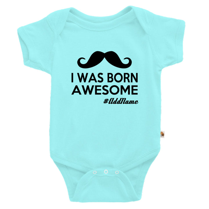 Teezbee.com - I Was Born Awesome - Romper (Light Blue)