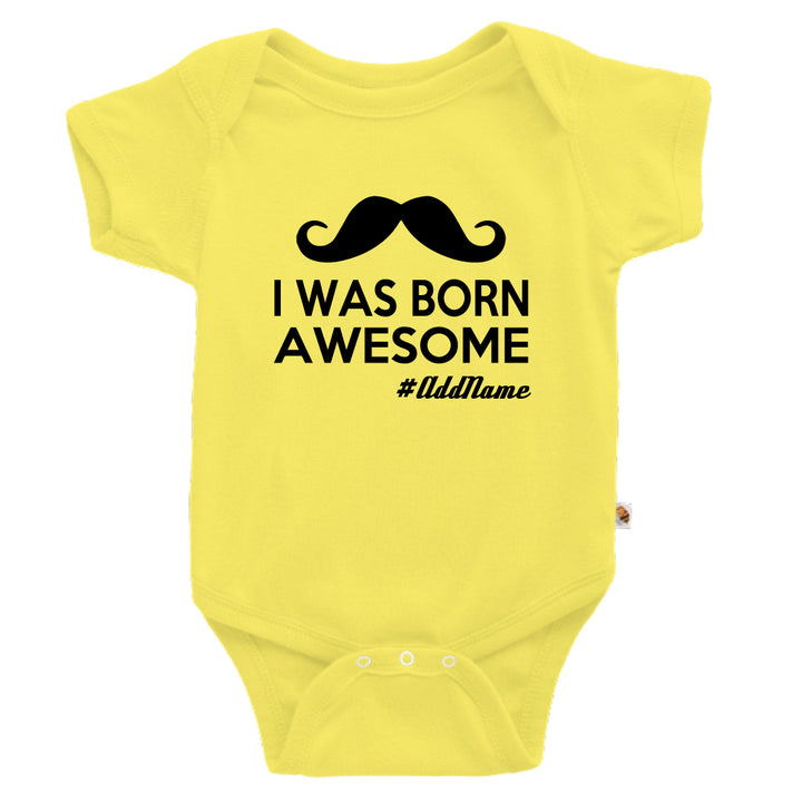 Teezbee.com - I Was Born Awesome - Romper (Light Yellow)