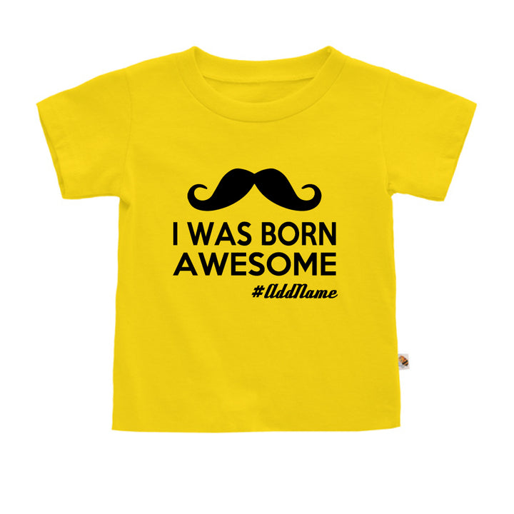 Teezbee.com - I Was Born Awesome - Kids-T (Yellow)