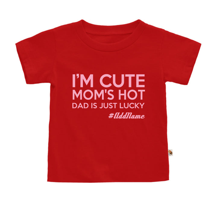 Teezbee.com - Mom's Hot Dad's Lucky - Kids-T (Red)