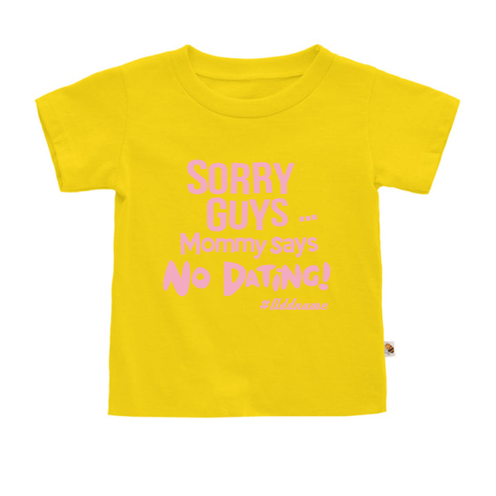Teezbee.com - Mommy Says No Dating Guys - Kids-T (Yellow)